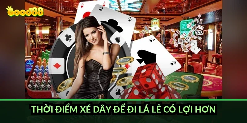 Thời điểm xé dây để đi lá lẻ có lợi hơn